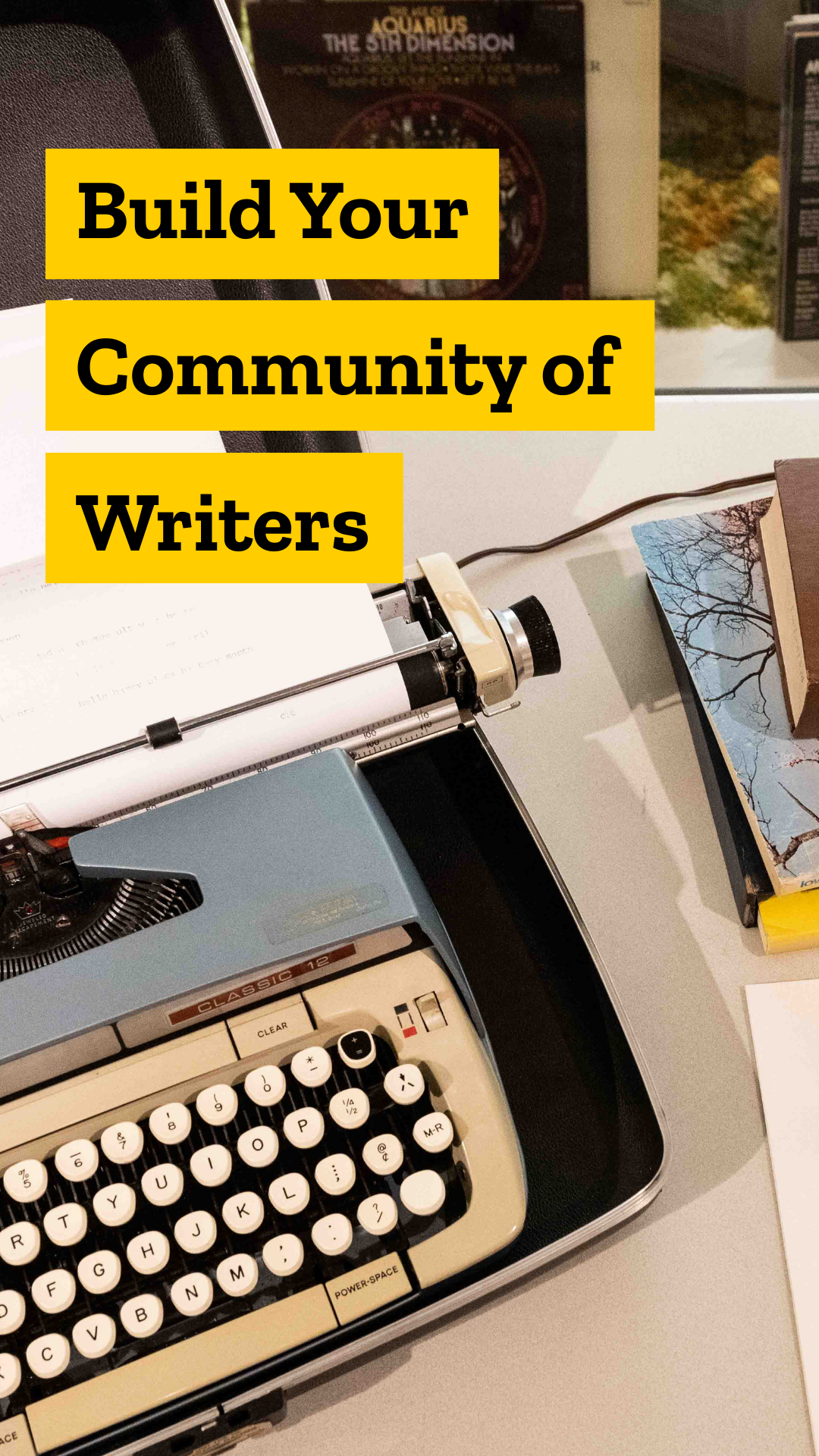 Build Your Community of Writers