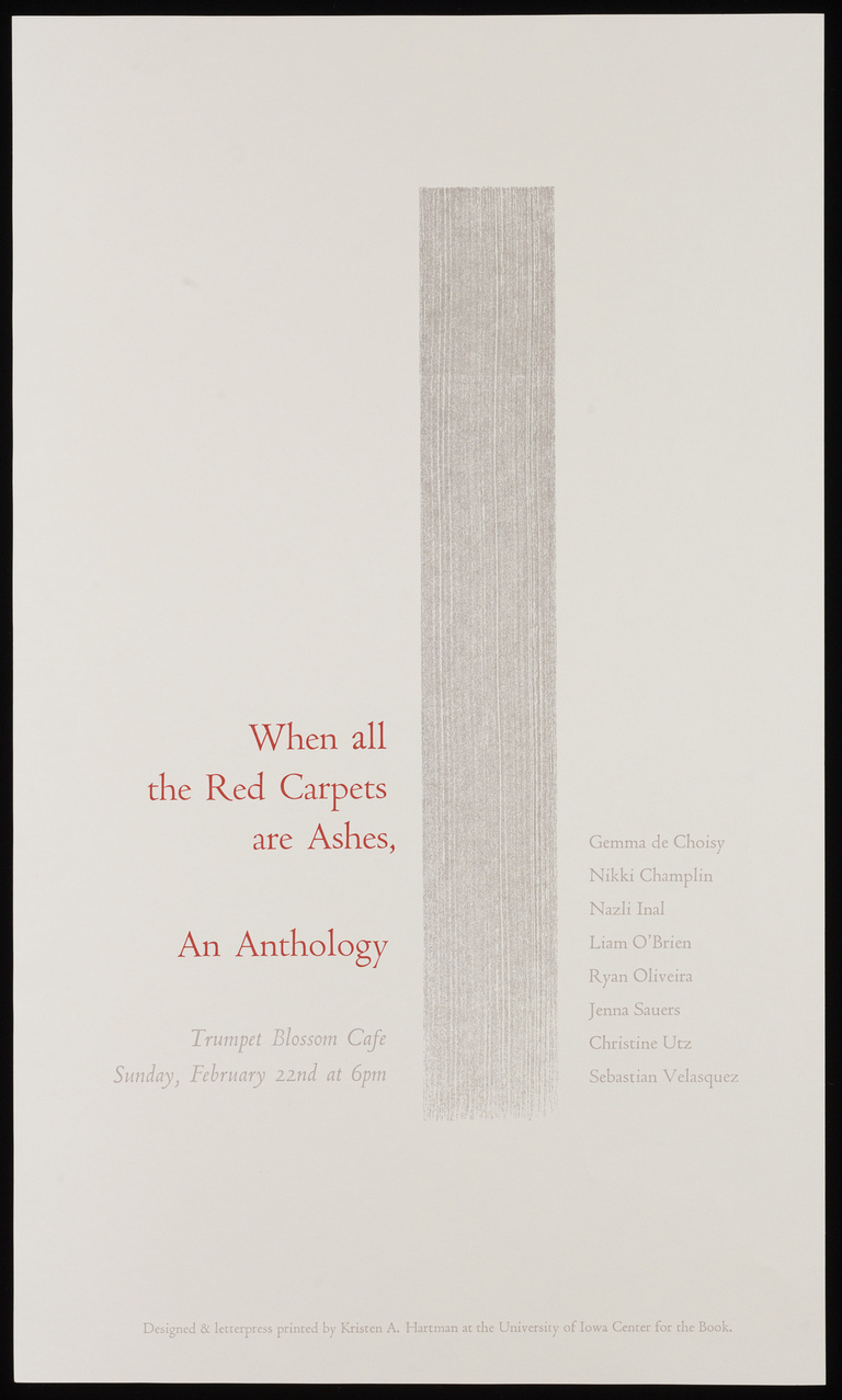 When All the Red Carpets are Ashes, An Anthology